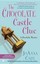 The Chocolate Castle Clue by JoAnna Carl.