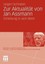 Zur Aktualitat Von Jan Assmann: Einleitung in Sein Werk by J. Rgen Schraten (Ger