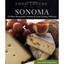 Food Lovers' Guide to Sonoma: The Best Restaurants, Mar - Paperback NEW Jean Say