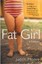 Fat Girl: A True Story by Judith Moore.