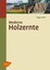 Sohns, Holger: Moderne Holzernte