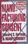 Manufacturing Consent: The Political Economy of the Mass Media by Edward S....
