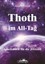 Simoné, Kerstin: Thoth im All-Tag