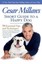 Cesar Millan's Short Guide to a Happy Dog: 98 Essential Tips and Techniques.