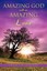 Amazing God with an Amazing Love by Lillianmary, Apostle -Paperback