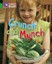 Crunch and Munch: Band 05/Green by Nora Sands (Paperback, 2007)
