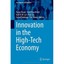 Innovation in the High-tech Economy Chuan, Pang (Editor)/ Khachidze, Vasil (Edit
