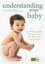 NEW Understanding Your Baby By Kyra Karmiloff Paperback Free Shipping