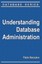 Understanding Database Administration by Berzukov, Pablo -Paperback