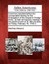 NEW A Sermon Preached Before the Incorporated Society for the Propagation of th