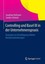 Controlling Und Basel III in Der Unternehmenspraxis Strategien ... 9783658060558