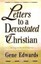 Letters to a Devastated Christian Healing for the Brokenhearted 9780940232693