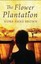 New, Flower Plantation, The, Nora Anne Brown, Book