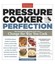 Pressure Cooker Perfection by America's Test Kitchen (Paperback / softback,...
