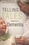 Telling Tales About Dementia: Experiences of Caring by Jessica Kingsley...