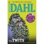 The Twits Dahl, Roald (Author)