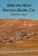 NEW Billie the Wind Discovers Bodie, Cal. by Donald Beard