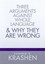 Three Arguments Against Whole Language & Why They Are Wrong by Stephen D Krashen