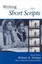 Writing Short Scripts by William H. Phillips.