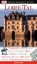 Vis a Vis Reiseführer Loire-Tal: Chateaux - Geschichte - Son et Lumière - W ...