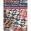 Strip-Smart Quilts: 16 Designs from One Easy Technique Brown, Kathy