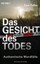 Das Gesicht des Todes Toni Feller 9783453645288