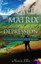 Escape the Matrix of Depression The Hidden Antidote for Depression 9781539893066