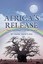 NEW Africa's Release: The Journey Continues (African Triology) (Volume 2)