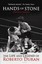 Hands of Stone: The Life and Legend of Roberto Duran by Christian Giudice...