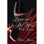 Desire and Red Wine: A Life's Journey Victoria Norvaisa