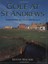 NEW Golf at St. Andrews by Keith Mackie