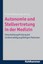 Autonomie und Stellvertretung in der Medizin - 9783170216778 PORTOFREI