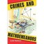 Crimes and Mathdemeanors - Paperback NEW Hathout, Leith 2007-04-23