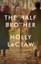 The Half Brother by Holly LeCraw (English) Paperback Book Free Shipping!