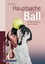 Hauptsache Ball Loth, Uschi Die neue Hundepraxis
