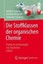 Federle, Stefanie: Die Stoffklassen der organischen Chemie