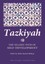 Tazkiyah: The Islamic Path of Self Development by Islamic Foundation...