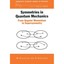 Symmetries in Quantum Mechanics: From Angular Momentum to Supersymmetry (PBK) Ch