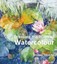 Breaking the Rules of Watercolour by Shirley Trevena (Hardback, 2012)