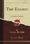 NEW The Egoist: A Comedy in Narrative (Classic Reprint) by George Meredith