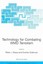 Technology for Combating Wmd Terrorism: Proceedings of the NATO Arw on Technolog