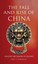 The Fall and Rise of China: Healing the Trauma of History by Paul U. Unschuld.