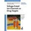 Voltage–Gated Ion Channels as Drug Targets, Volume 29 Triggle, David J. (Editor)