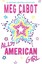 All-American Girl by Meg Cabot.