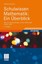 Winfried Scharlau ~ Schulwissen Mathematik: Ein Überblick 9783528265410