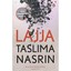 Lajja Taslima Nasrin