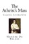 The Atheist's Mass: Classic Literature (The Atheist's Mass - Honore De Balzac)