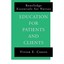 Education For Patients and Clients Coates, Vivien (Author)