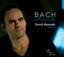 David Bismuth (Pno) - Bach: Père et fils