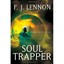 Soul Trapper: A Kane Pryce Novel Lennon, F. J.